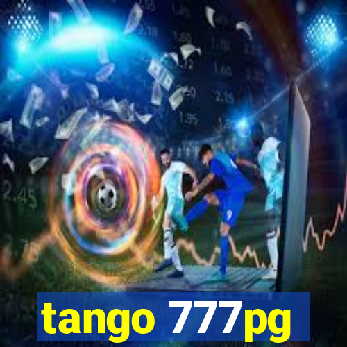 tango 777pg